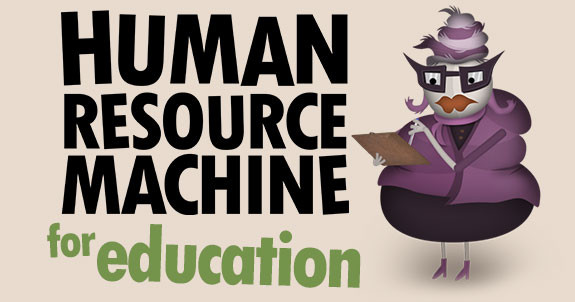 Human Resource Machine for Education